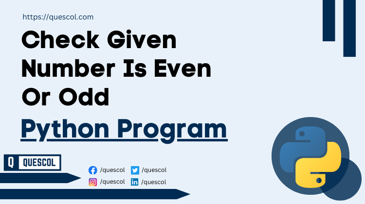 Check Given Number Is Even Or Odd in python