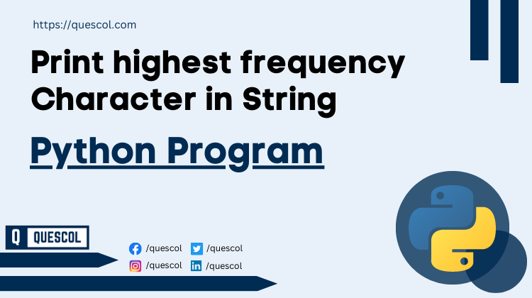 Print highest frequency Character in String in Python