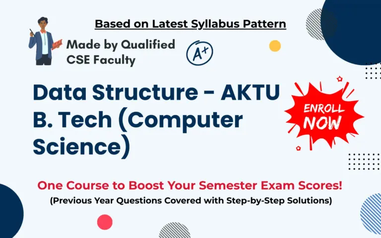 Data Structure Computer Science Course For AKTU