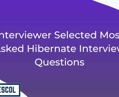 Most Asked Hibernate Interview Questions