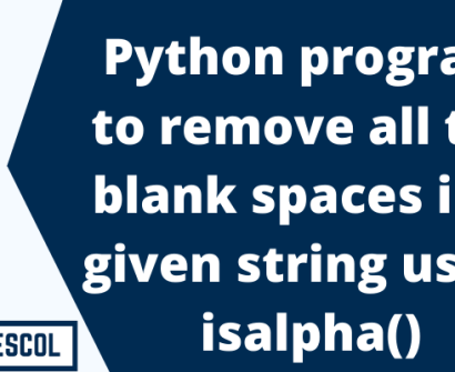 Python program to remove all the blank spaces in a given string using isaplha()